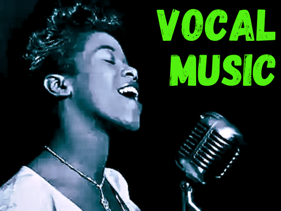 VOCAL MUSIC