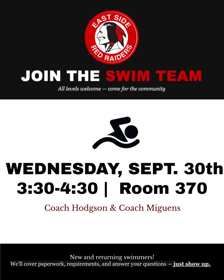 Swim Team interest Meeting this Wednesday, Sept 30th, in room 370