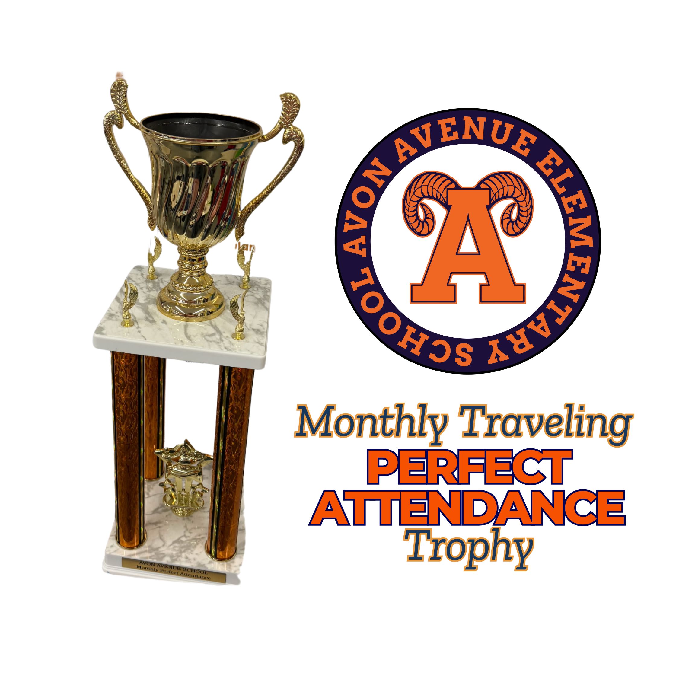 Avon Avenue School Monthly Traveling Perfect Attendance Trophy