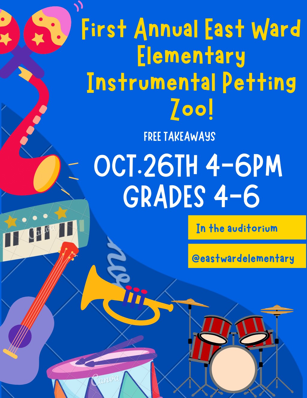 East Ward Elementary Instrument Petting Zoo. October 26th. 4-6 PM