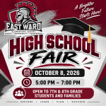 Promotional graphic for East Ward Elementary School's High School Fair. The design features the East Ward Warriors logo in maroon, gray, white, and black colors, alongside a graduation cap illustration. Large text reads "High School Fair." Event details include October 8, 2026, from 5:00 PM to 7:00 PM, and note that the event is open to 7th and 8th grade students and families. The graphic encourages families to explore high school opportunities through Newark Public Schools. The background uses East Ward branding colors with maroon and gray accents and includes the slogan "A Brighter Future Starts Here!" and "Explore • Learn • Plan • Succeed."