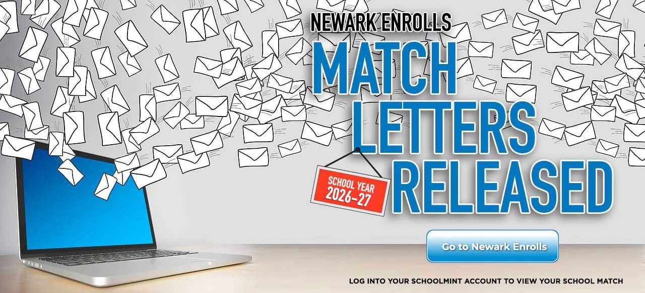 Newark Enrolls Match Letter Released SY 2026-27