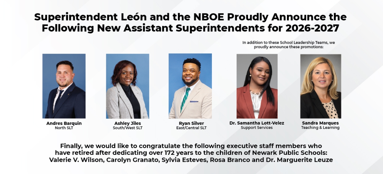 Superintendent León and the NBOE Proudly Announce the Following New Assistant Superintendents for 2026-2027