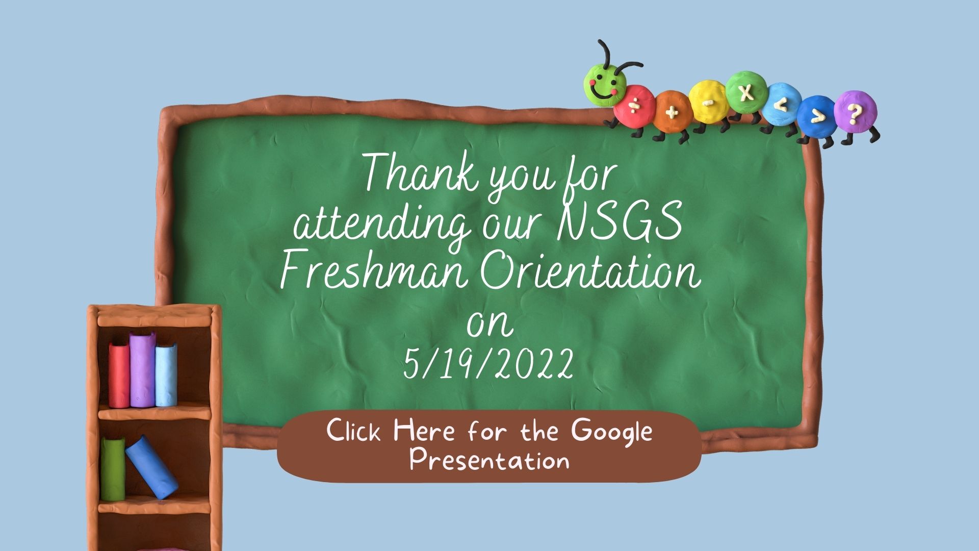 NSGS Freshman Orientation