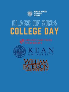 Class of 2024 College Day; Montclair State University, Kean University, William Paterson University 