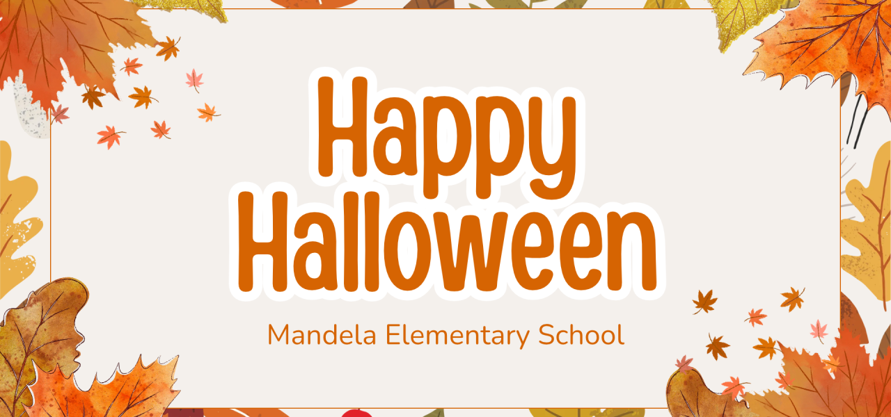 Happy Halloween from Mnadela Elementary