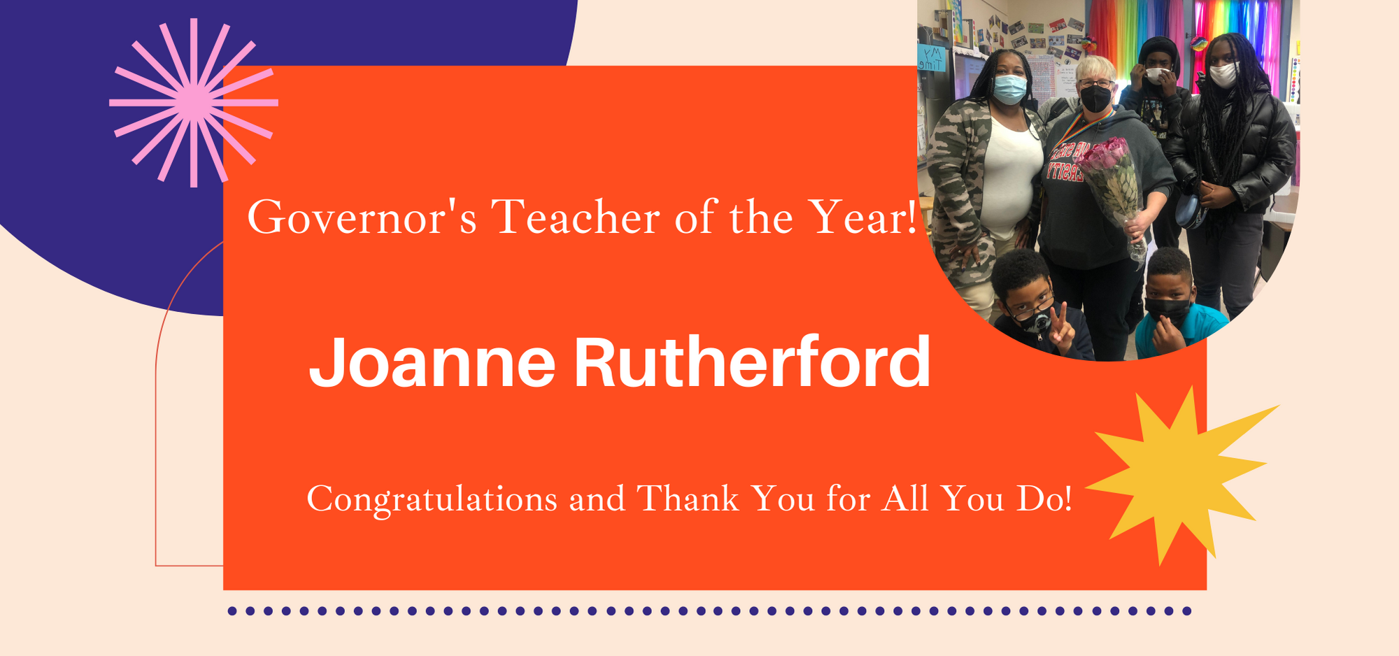Governor’s Teacher of the Year!