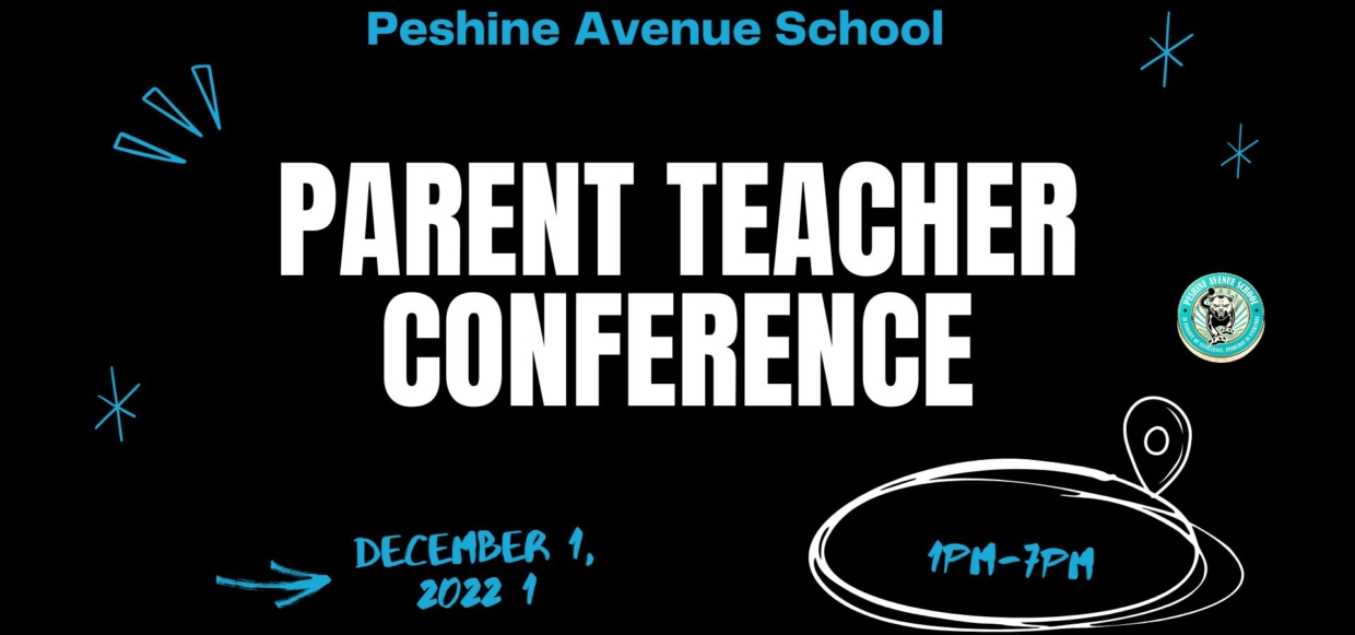 Parent Teacher Conference 12-1-22