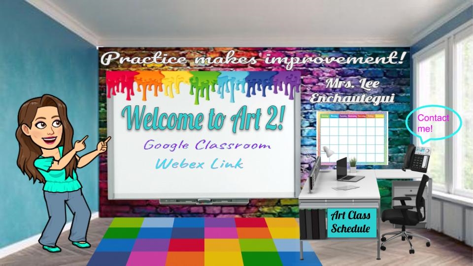 Mrs. Lee Art 2 Bitmoji Classroom