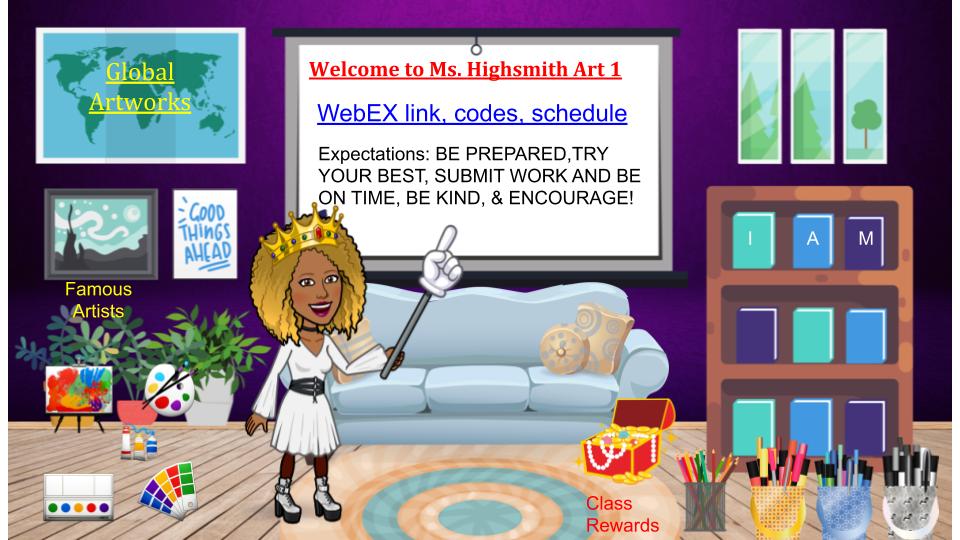 Ms. Highsmith Art 1 Classroom