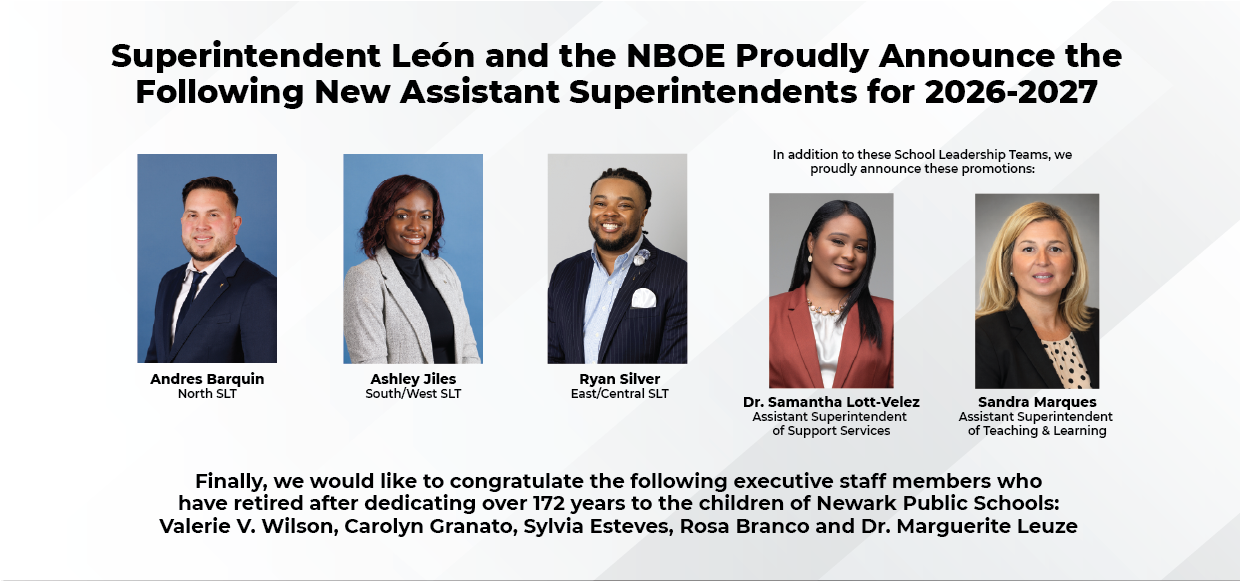 Superintendent León and the NBOE Proudly Announce the Following New Assistant Superintendents for 2026-2027
