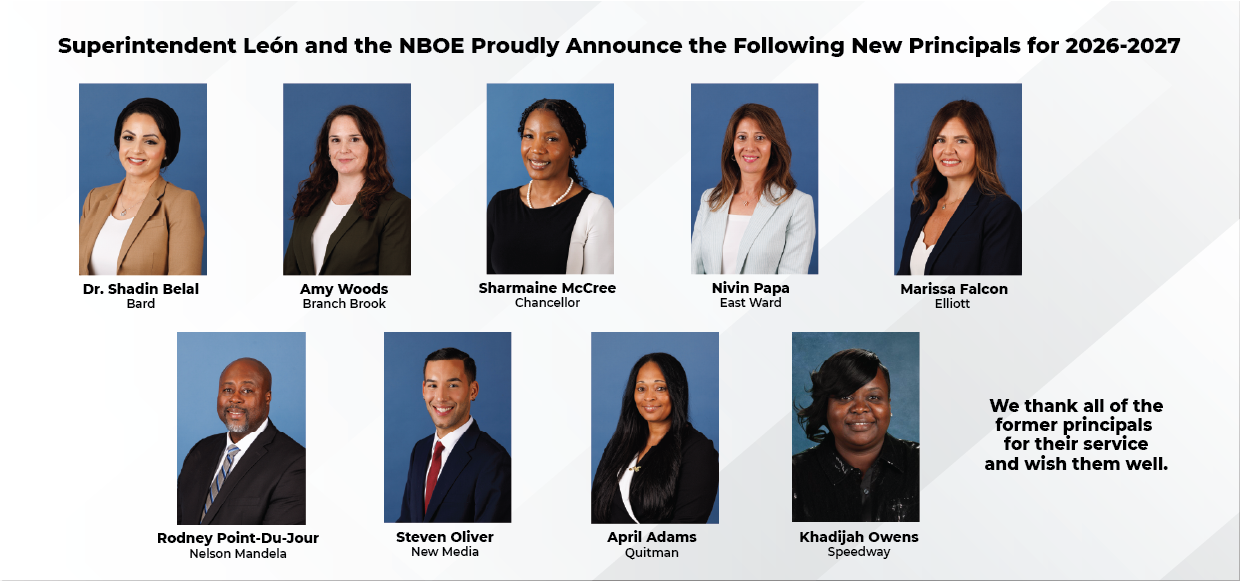 Superintendent León and the NBOE Proudly Announce the Following New Principals for 2026-2027