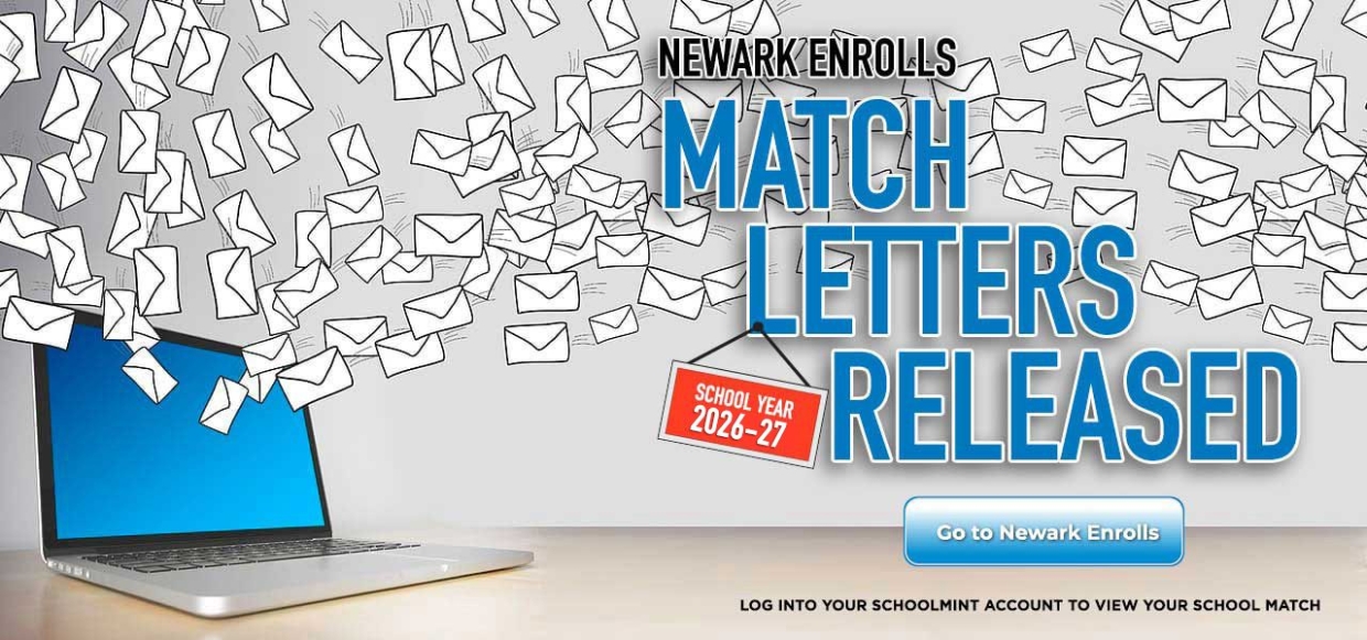 Newark Enrolls Match Letter Released SY 2026-27