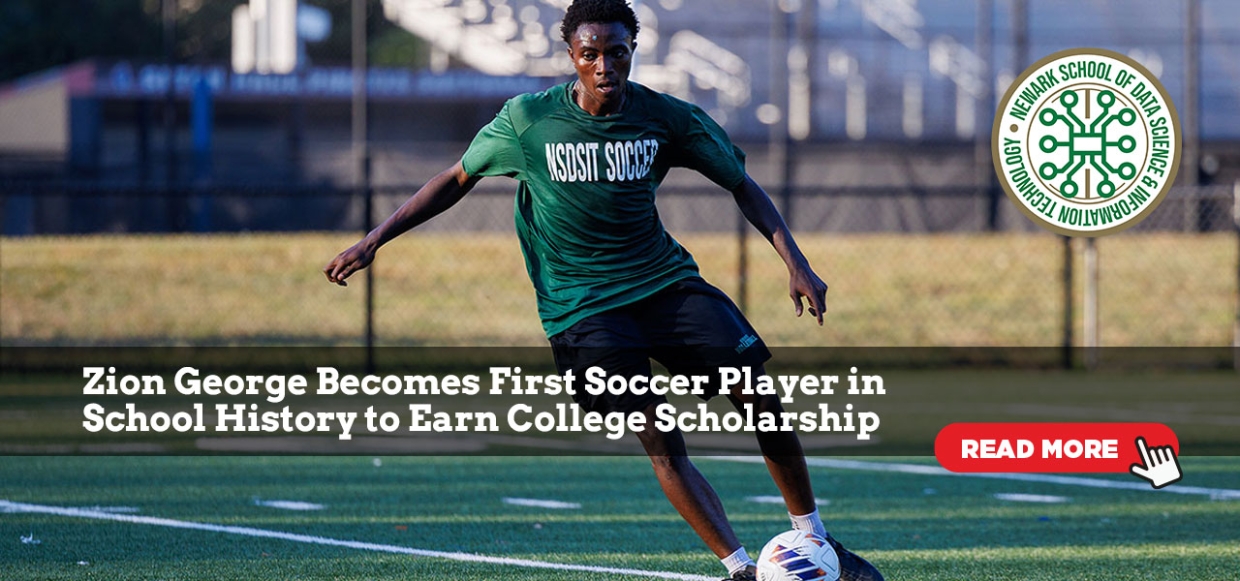 Zion George Becomes First Soccer Player in School History to Earn College Scholarship