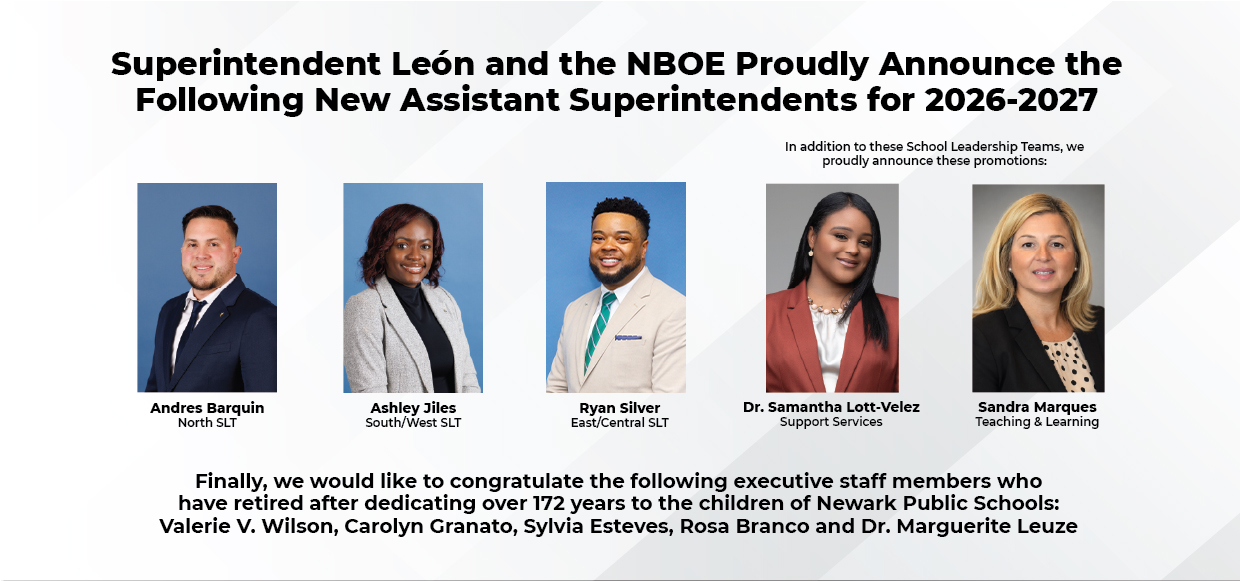 Superintendent León and the NBOE Proudly Announce the Following New Assistant Superintendents for 2026-2027